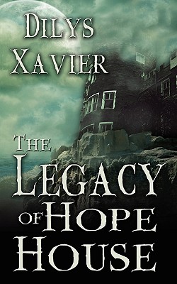 The Legacy Of Hope House