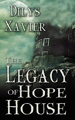 The Legacy Of Hope House