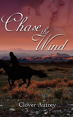 Chase The Wind