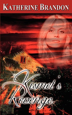 Kismet's Revenge