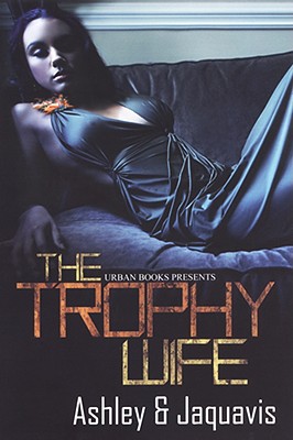 The Trophy Wife