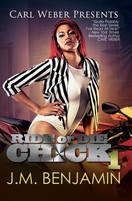 Carl Weber Presents Ride or Die Chick