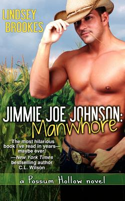 Jimmie Joe Johnson: Manwhore