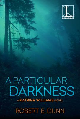 A Particular Darkness