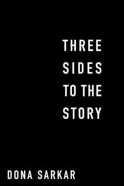 Three Sides to the Story