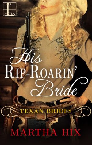 His Rip-Roarin' Bride