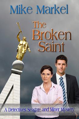 The Broken Saint