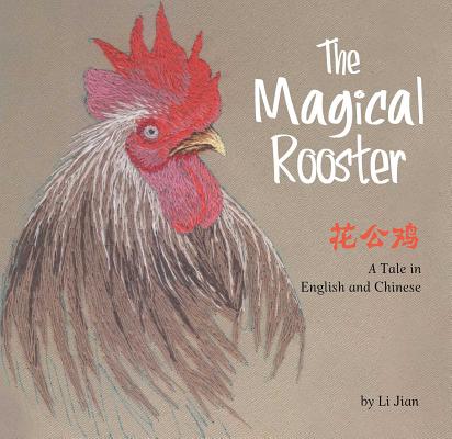 The Magical Rooster