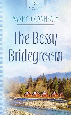 The Bossy Bridegroom