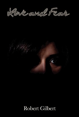 Love and Fear