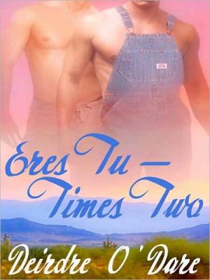 Eres Tu--Times Two