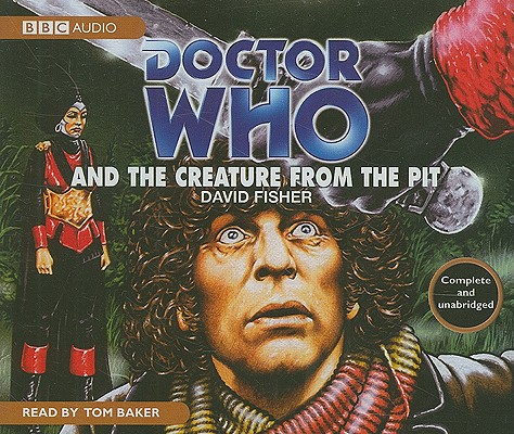 Doctor Who and the Creature from the Pit
