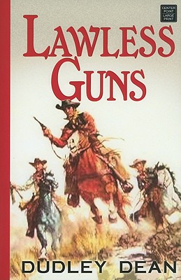 Lawless Guns