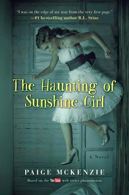 The Haunting of Sunshine Girl