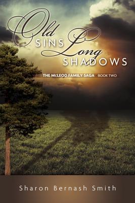 Old Sins, Long Shadows
