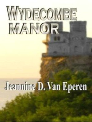 Wydecombe Manor