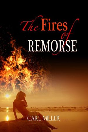 The Fires of Remorse