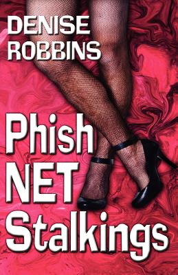 Phish Net Stalkings