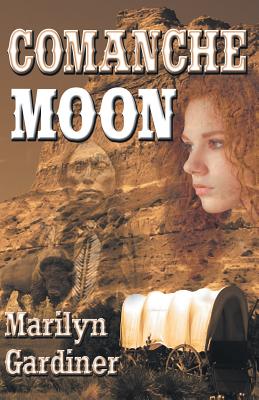 Comanche Moon