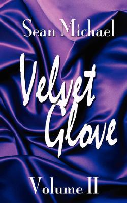 Velvet Glove: Volume II