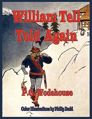 William Tell Told Again