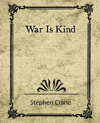 War Is Kind