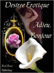Adieu, Bonjour