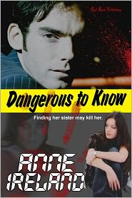 Dangerous To Know