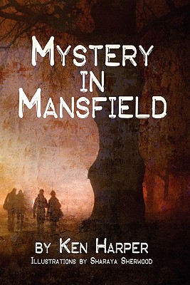 Mystery In Mansfield