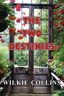 The Two Destinies