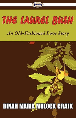 The Laurel Bush