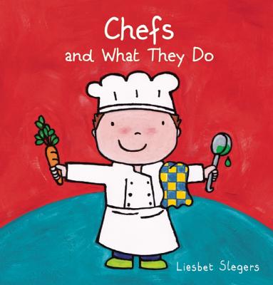 Chefs and What They Do