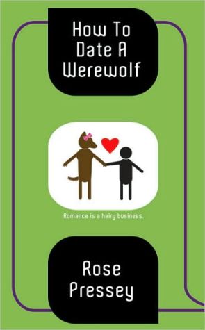 How to Date a Werewolf