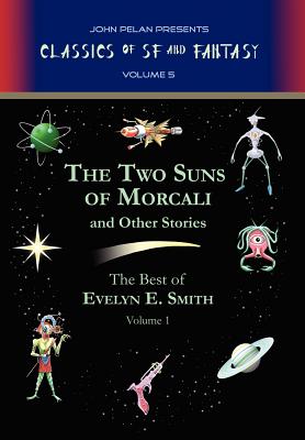 The Two Suns of Morcali and Other Stories