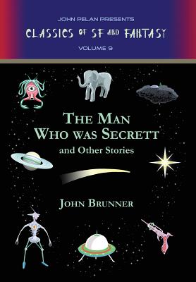 The Man Who Was Secrett and Other Stories
