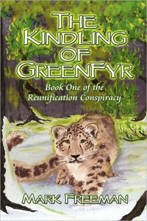 The Kindling of GreenFyr
