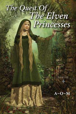 The Quest of the Elven Princesses