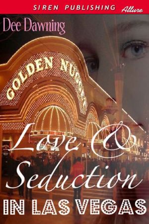 Love and Seduction in Las Vegas