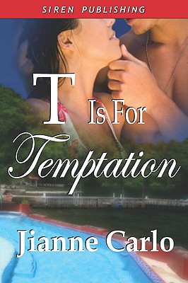 T Is for Temptation
