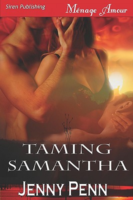 Taming Samantha