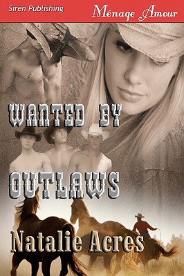 Wanted by Outlaws