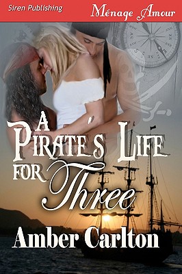 A Pirate's Life for Three