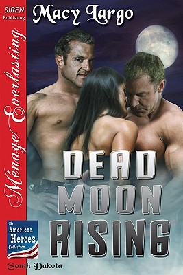 Dead Moon Rising