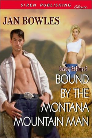 Bound by the Montana Mountain Man