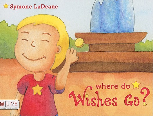 Where Do Wishes Go?
