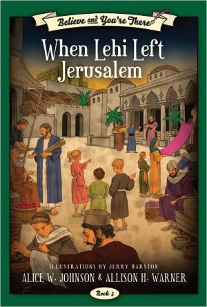 When Lehi Left Jerusalem
