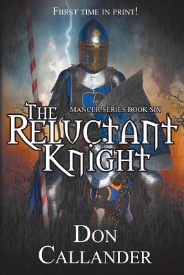 The Reluctant Knight