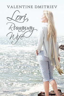 Lori, Runaway Wife