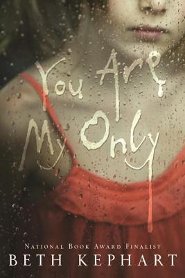 You Are My Only
