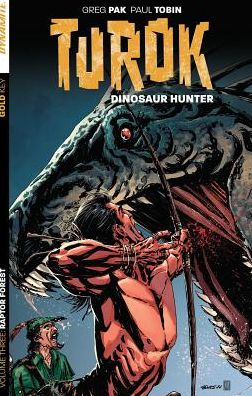 Turok Dinosaur Hunter Vol. 3 - Raptor Forest